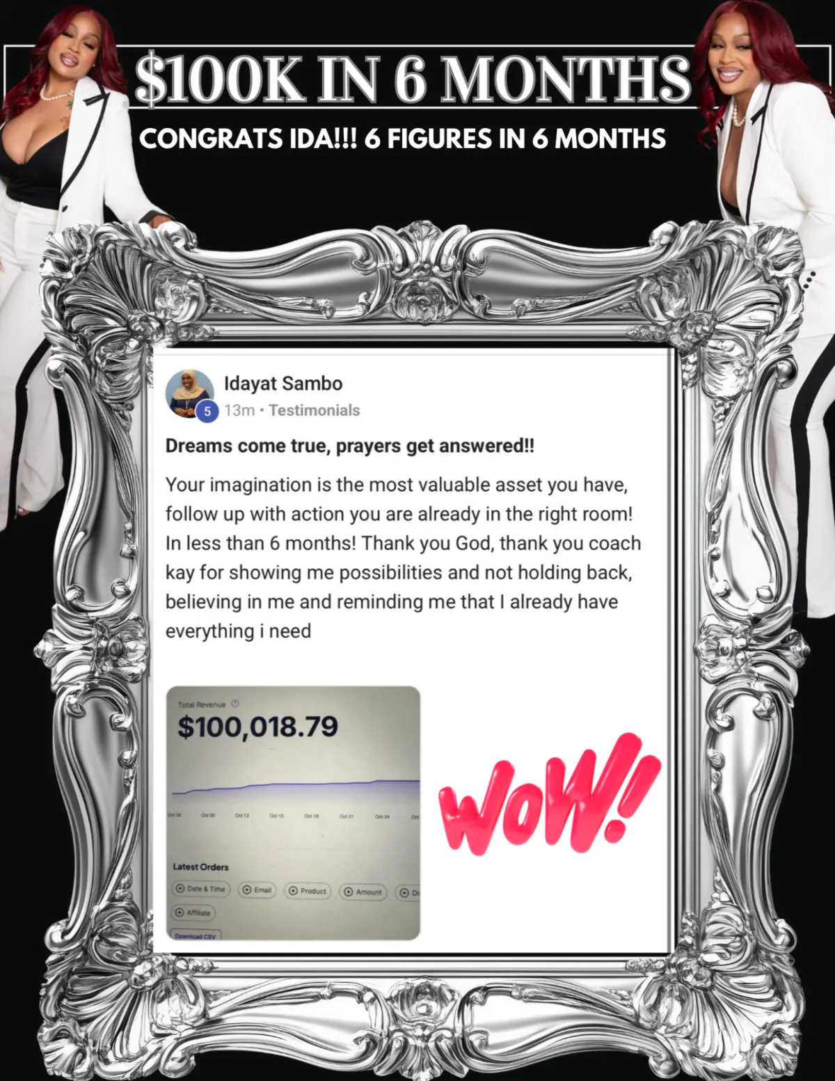 Idayat testimonial showing $100,000 in 6 months
