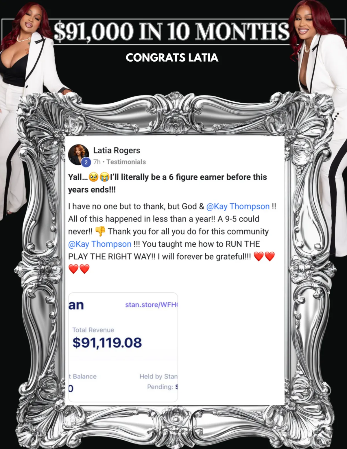 Latia Rogers testimonial showing $91,000 in 10 months